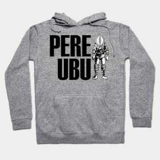 PERE UBU Hoodie